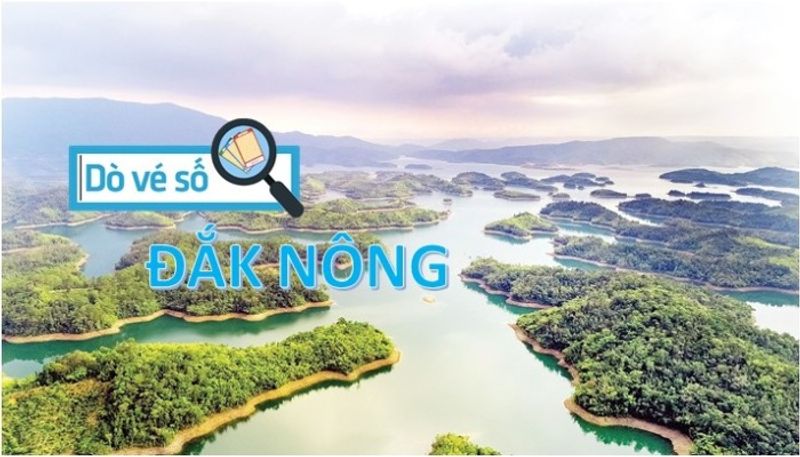 Dự đo&aacute;n xổ số Đắk N&ocirc;ng nhanh ch&oacute;ng, ch&iacute;nh x&aacute;c