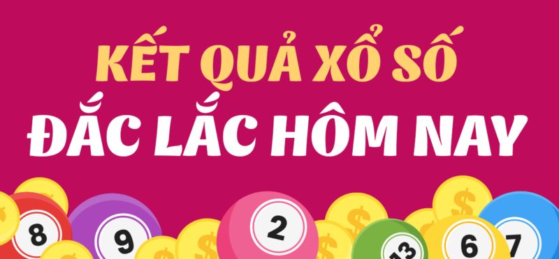 Dự đo&aacute;n xổ số Daklak ng&agrave;y c&agrave;ng phổ biến